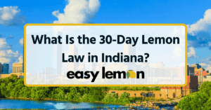 Indiana's 30-day lemon law out-of-service rule explained