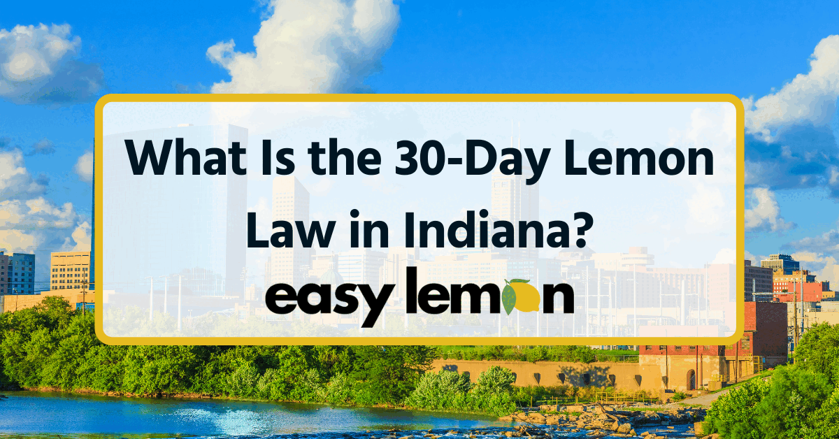 Indiana's 30-day lemon law out-of-service rule explained