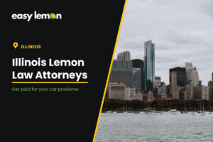 Abogados de ley limón en Illinois — Easy Lemon