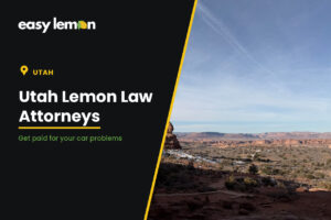 Abogados de ley limón en Utah — Easy Lemon