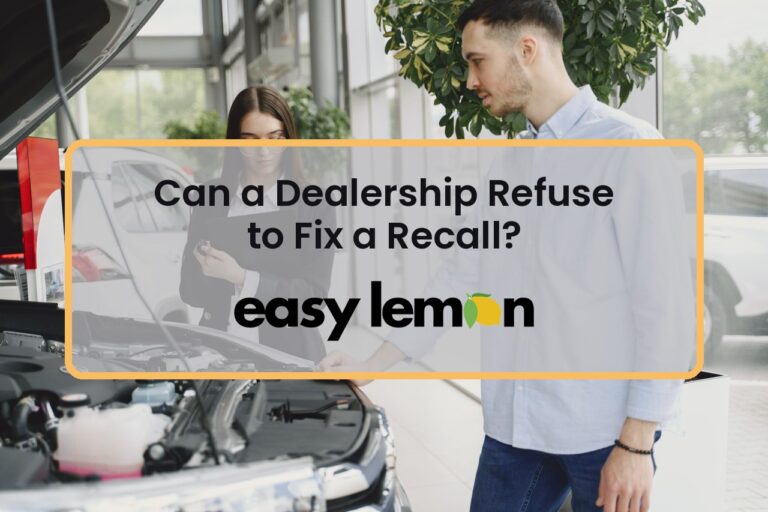 Can a Dealership Refuse to Fix a Recall?