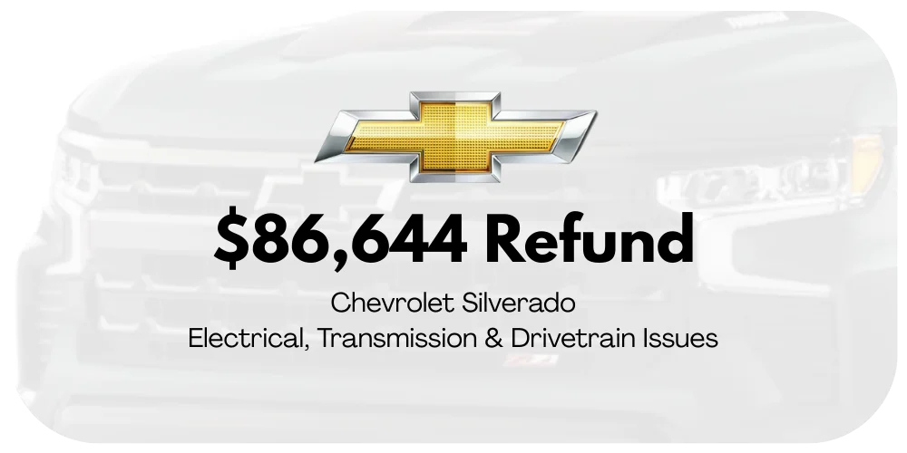 Chevrolet Silverado lemon law refund graphic: $86,644 for electrical, transmission, and drivetrain issues.