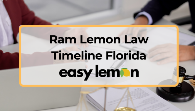Ram Lemon Law Timeline Florida