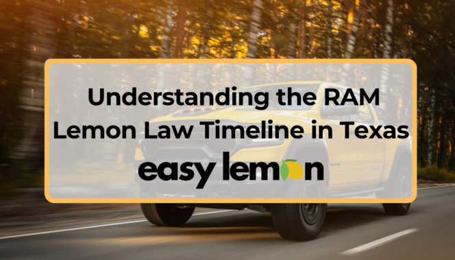  Understandig the RAM Lemon Law Timeline Texas