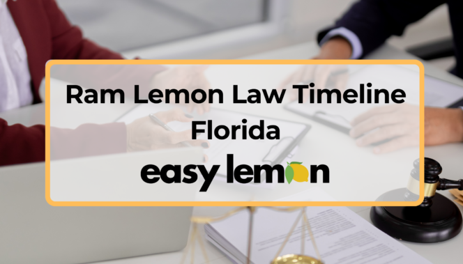 Ram Lemon Law Timeline Florida