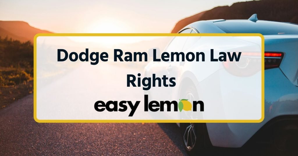 Dodge Ram Lemon Law Rights