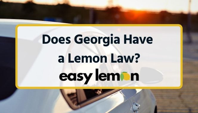 Does Georgia Have a Lemon Law?
