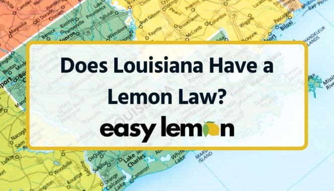 Does Louisiana Have a Lemon Law?