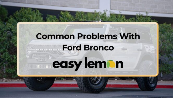 Common Problems With Ford Bronco