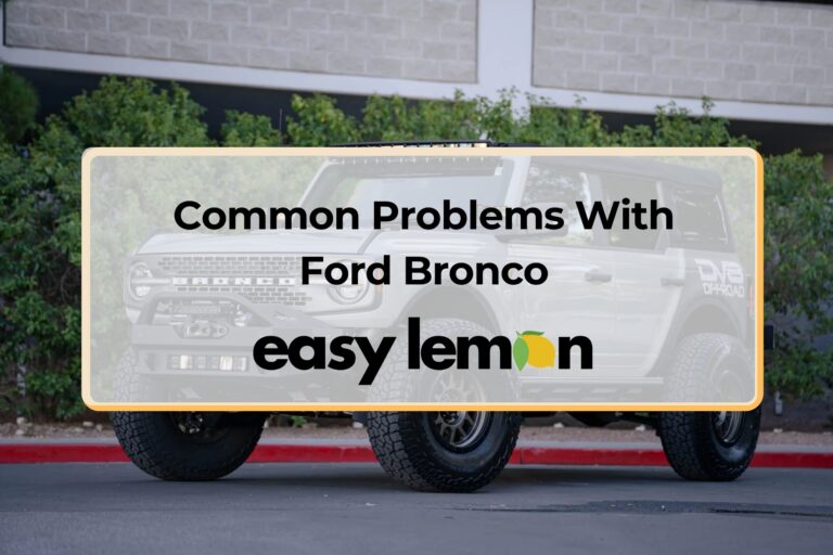 Common Problems With Ford Bronco