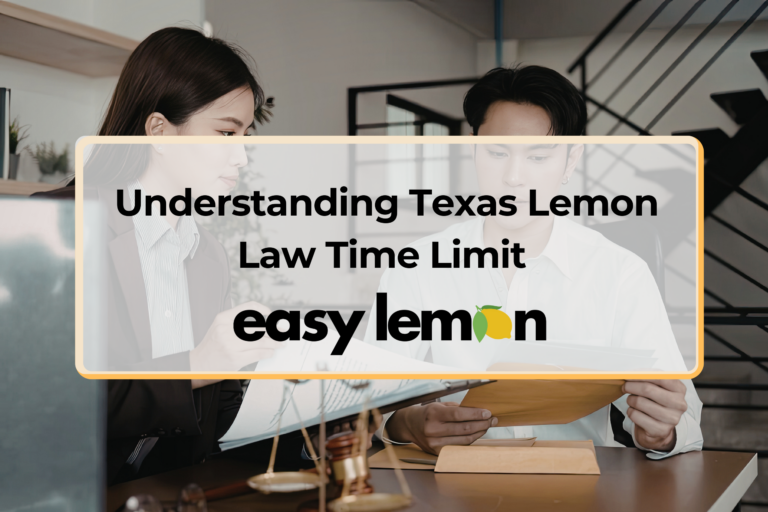 Understanding Texas Lemon Law Time Limit