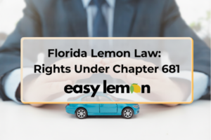 Florida lemon law rights under Chapter 681 for new vehicle buyers