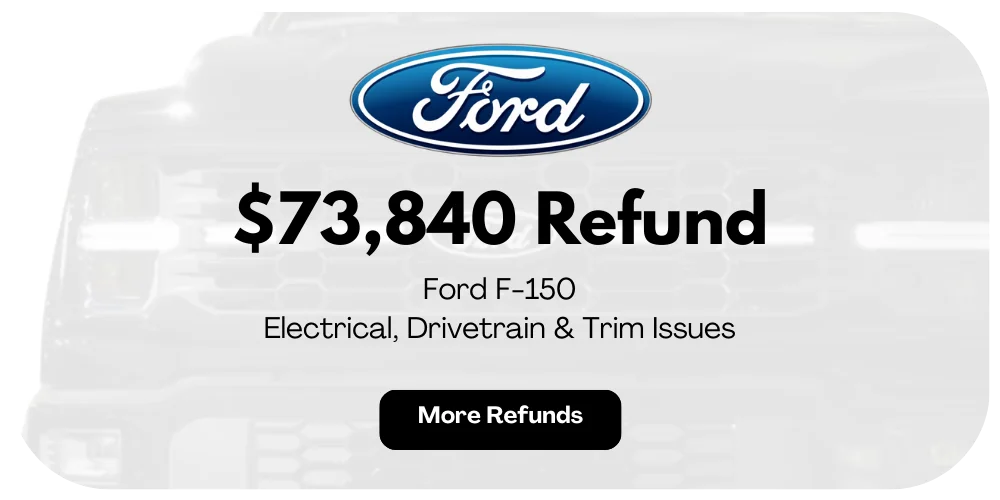 Ford F-150 lemon law refund preview: $73,840 for electrical and HVAC issues.