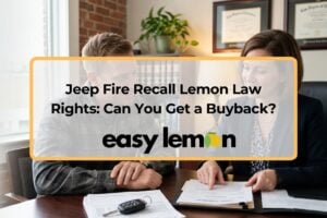 A lemon law attorney reviewing Jeep fire recall buyback options and claim documents with a client at Easy Lemon