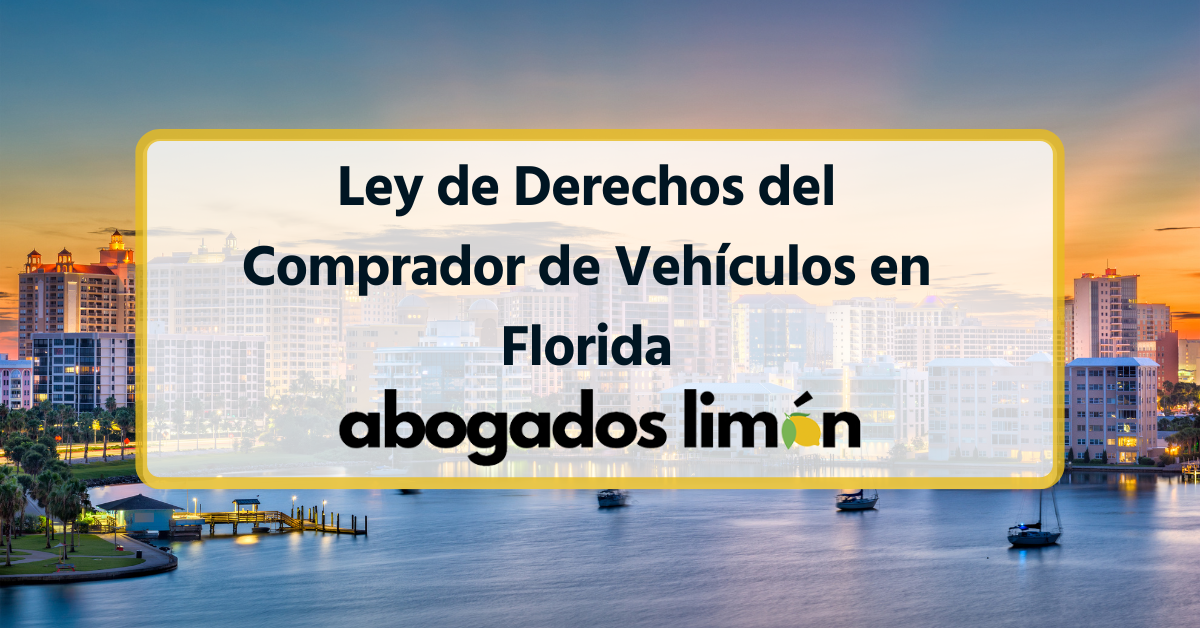 ley de derechos del comprador de vehículos en florida