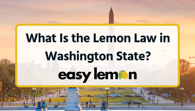 What Is the Lemon Law in Washington State?